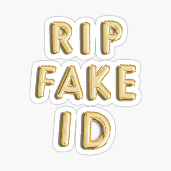 rip fake id